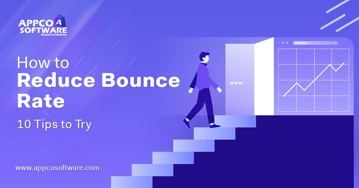 How to Reduce Bounce Rate – 10 Tips to Try