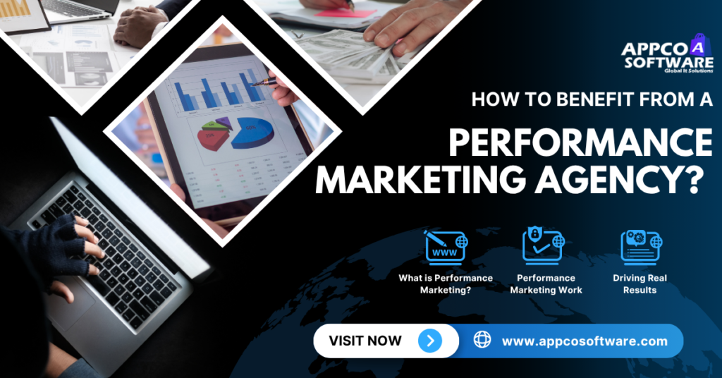 How To Benefit From A Performance Marketing Agency