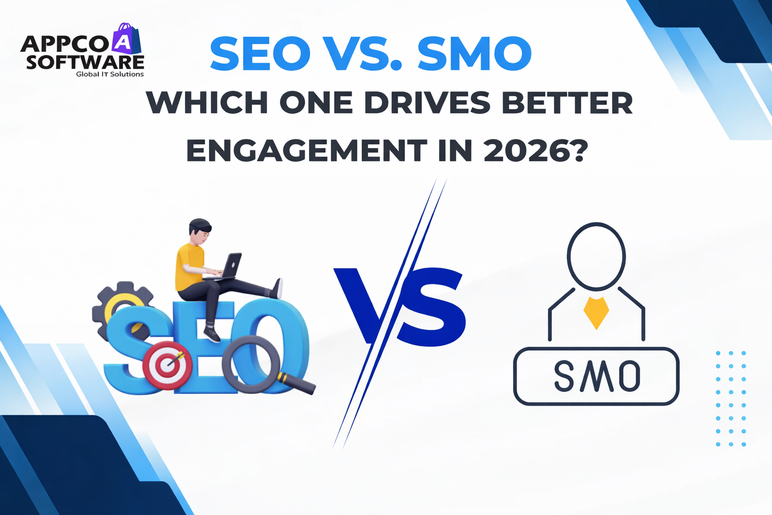 SMO vs. SEO Which One Drives Better Engagement in 2026
