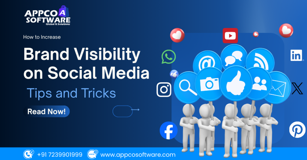 Increase Brand Visibility on Social Media