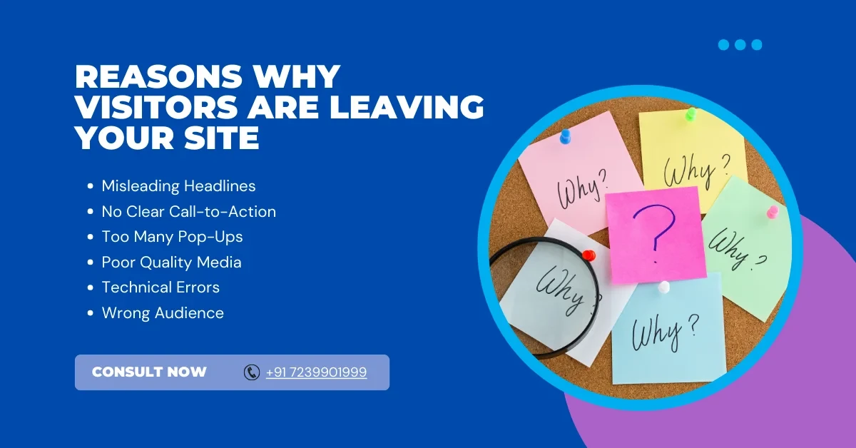 Why Visitors Are Leaving Your Site