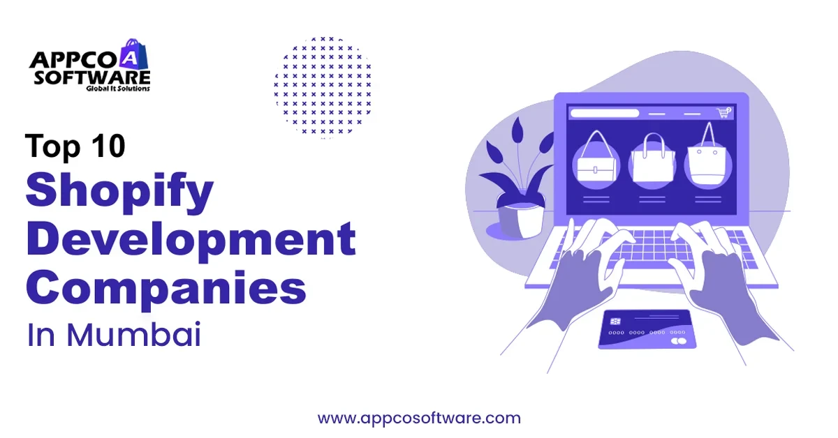 Top 10 Shopify Development Companies in Mumbai