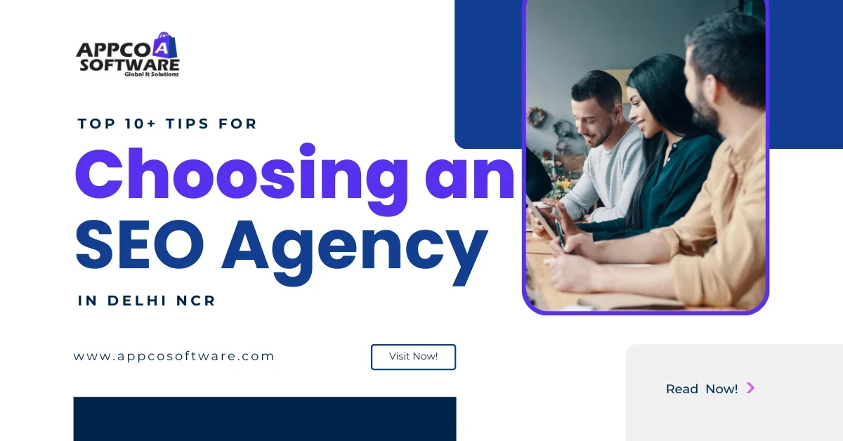 Top 10+ Tips for Choosing an SEO Agency in Delhi NCR