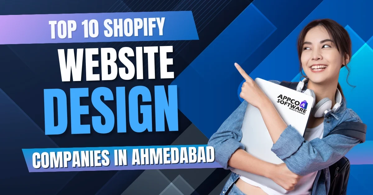 Top 10 Shopify Website Design Companies in Ahmedabad