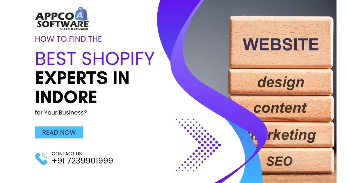 How to Find the Best Shopify Experts in Indore for Your Business