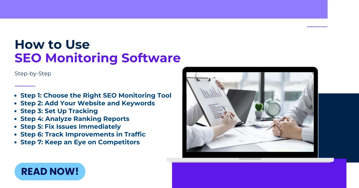 How to Use SEO Monitoring Software Step-by-Step