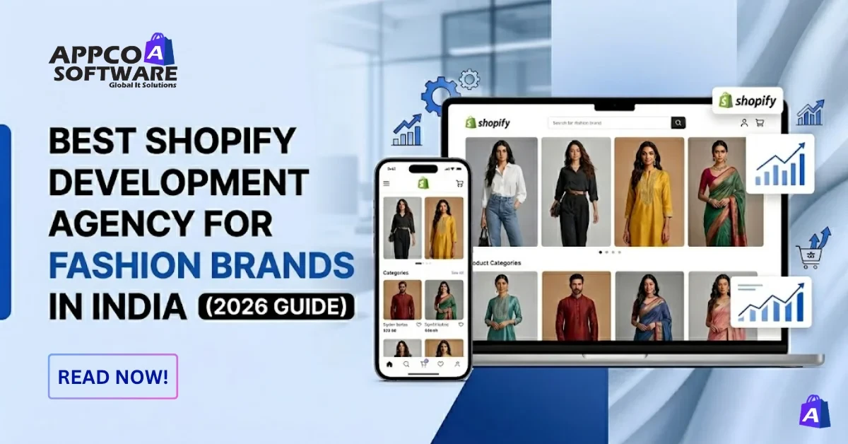 Shopify Development Agency for Fashion Brands in India