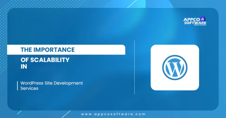 Scalability in WordPress Site Development Services