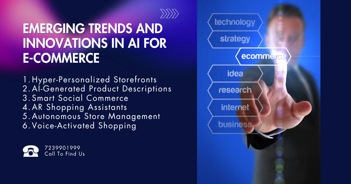 Emerging Trends and Innovations in AI for E-commerce