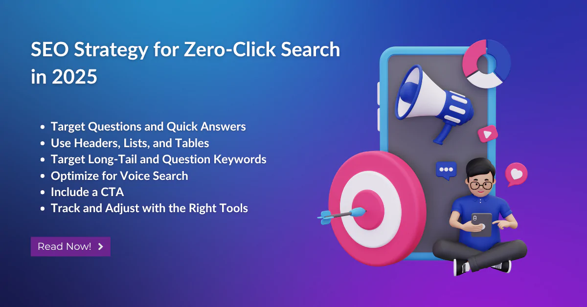 SEO Strategy for Zero-Click Search in 2025
