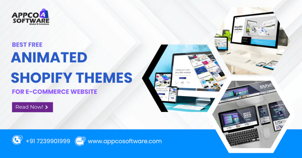 Best Free Animated Shopify Themes for E-commerce Website
